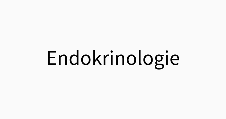 Endokrinologie
