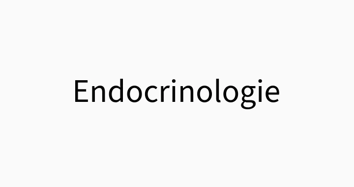 Endocrinologie